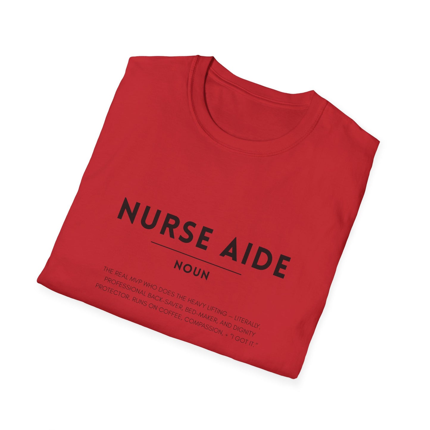 Nurse Aide Definition Unisex Softstyle T-Shirt