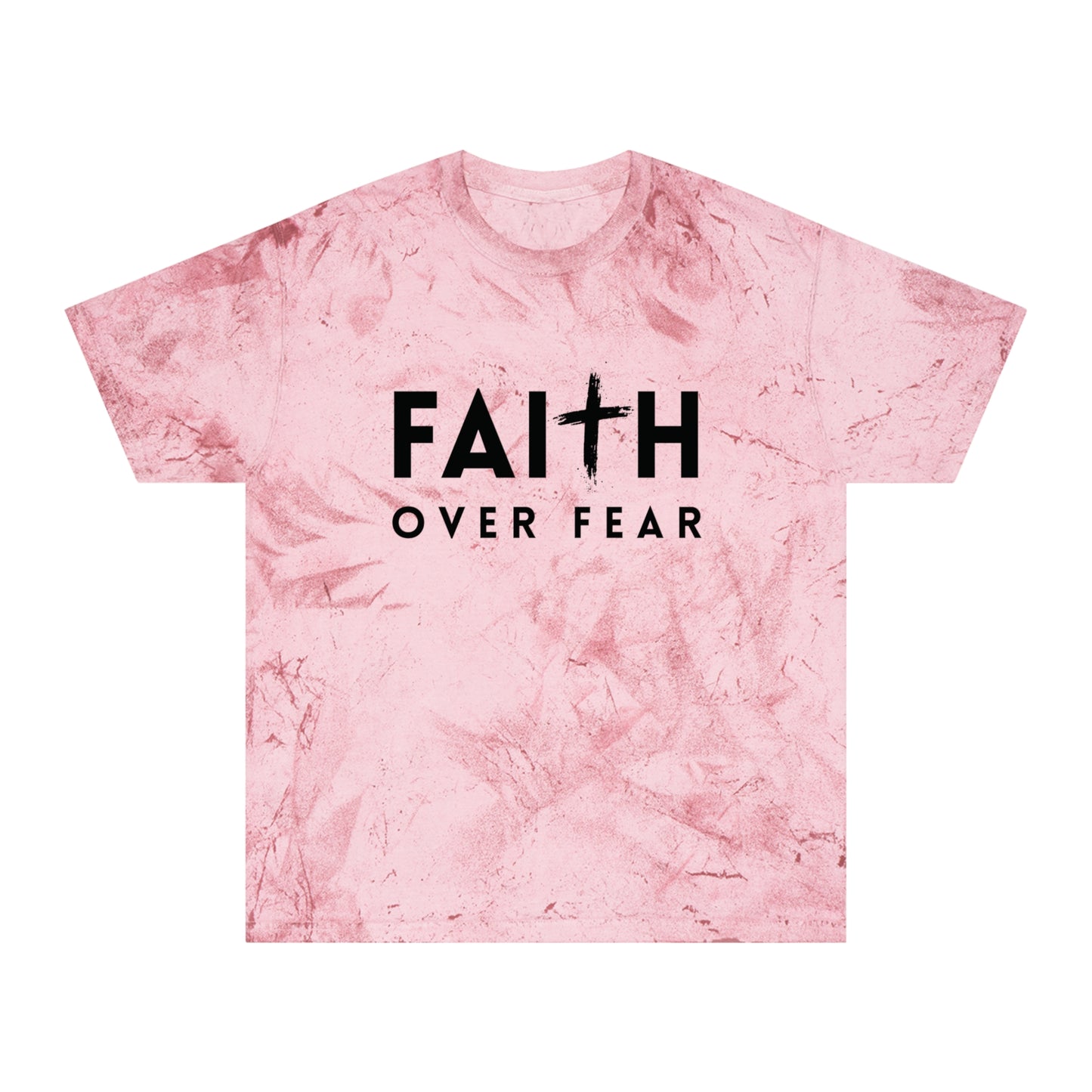 Faith Over Fear Color Blast T-Shirt - Unisex Inspirational Tee