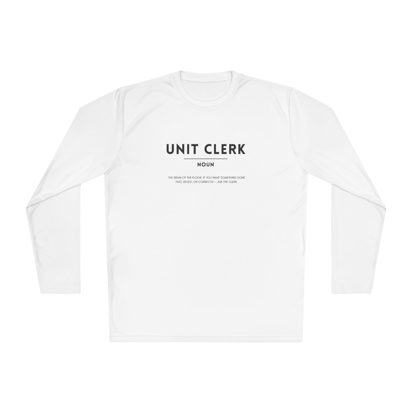 Unit Clerk Definition Unisex Long Sleeve Tee | Lightweight & Comfortable