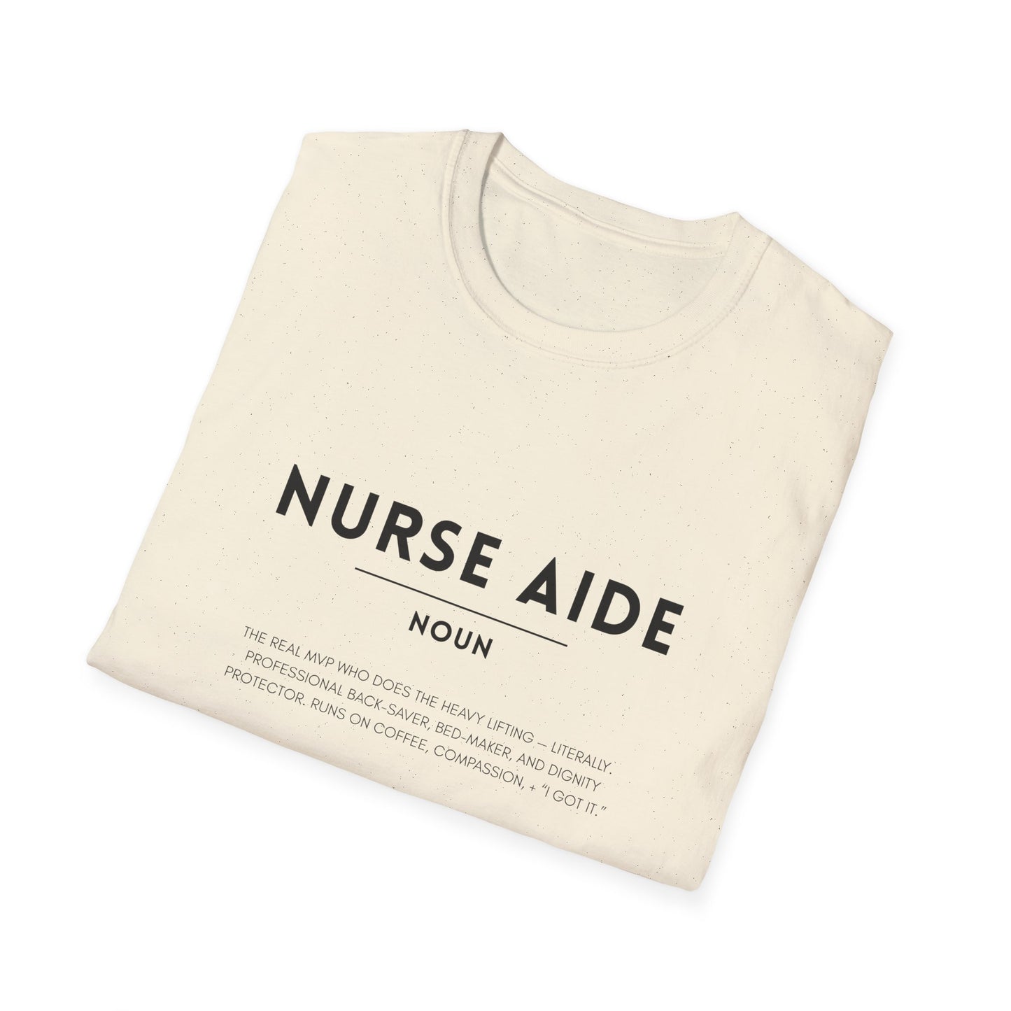 Nurse Aide Definition Unisex Softstyle T-Shirt