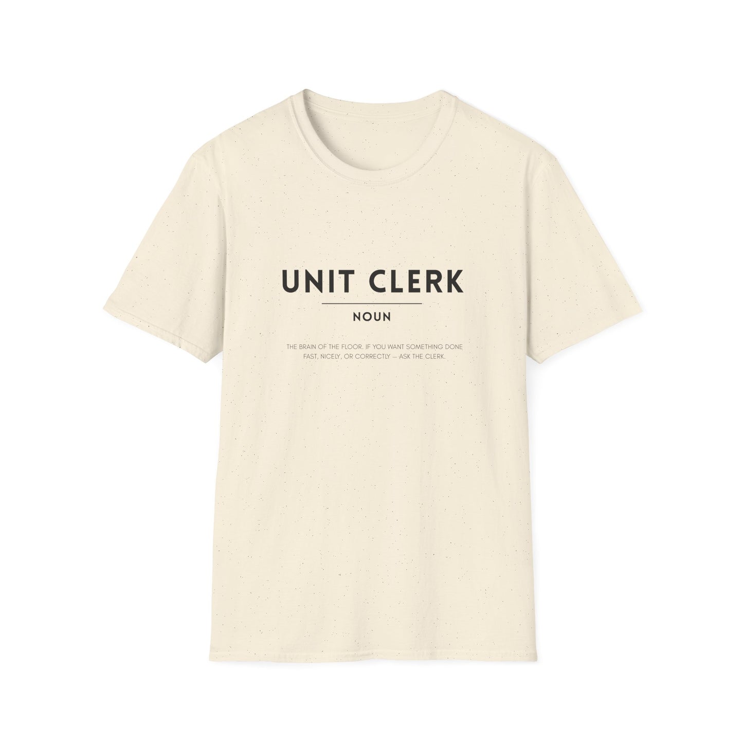 Unit Clerk Definition Unisex Softstyle T-Shirt