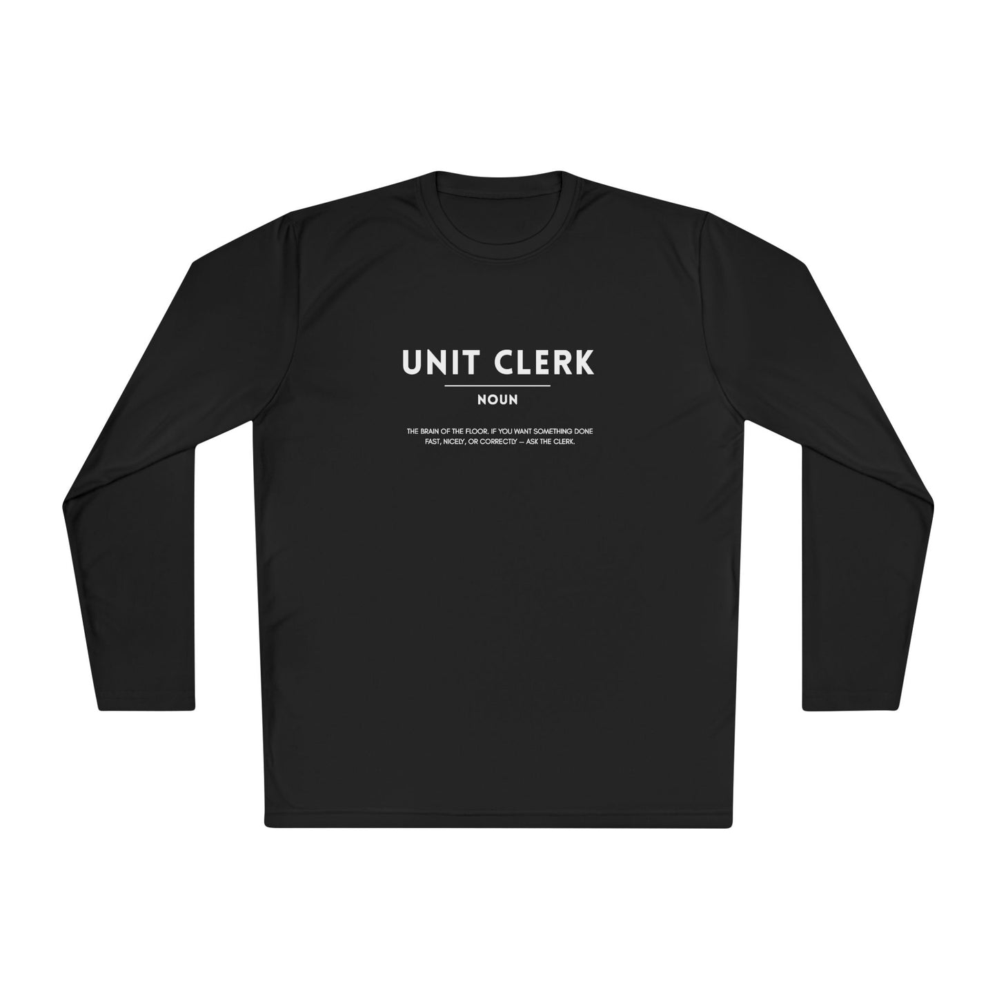 Unit Clerk Definition Unisex Long Sleeve Tee | Lightweight & Comfortable