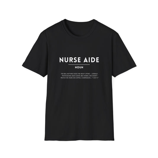 Nurse Aide Definition Unisex Softstyle T-Shirt