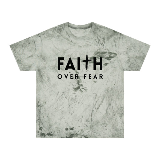 Faith Over Fear Color Blast T-Shirt - Unisex Inspirational Tee