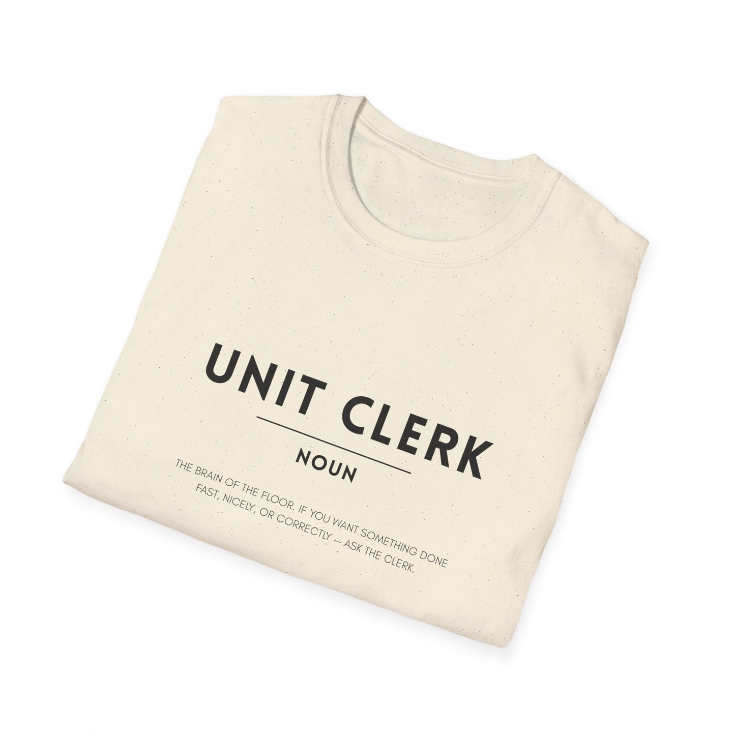 Unit Clerk Definition Unisex Softstyle T-Shirt